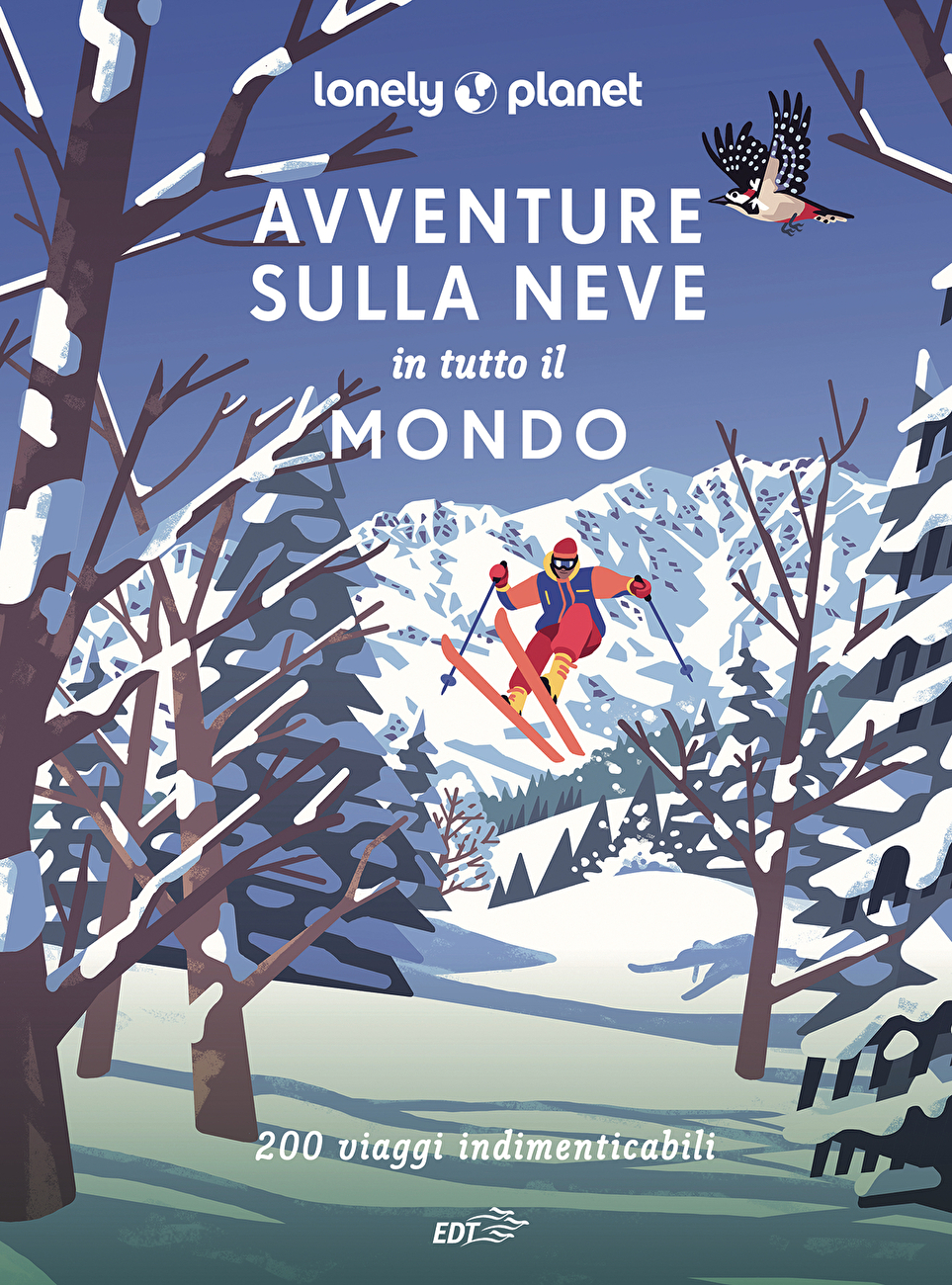 Avventure sulla neve in tutto il mondo