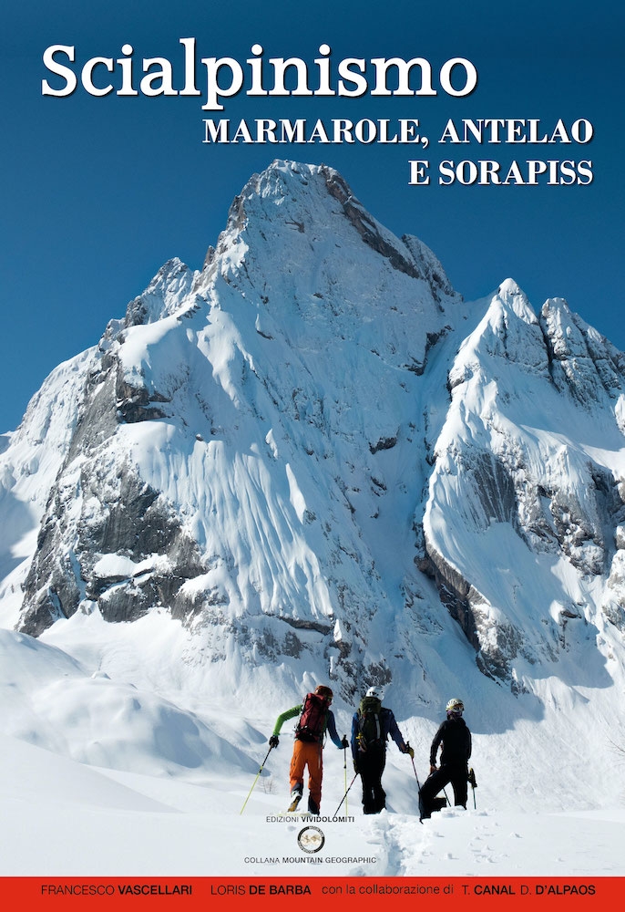Scialpinismo Marmarole, Antelao, Sorapiss, Dolomiti