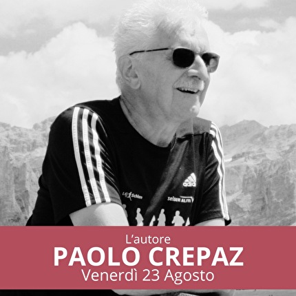 Settimana della Montagna 2024 Val di Sole - Paolo Crepaz, ospite della Settimana della Montagna 2024 in Val di Sole