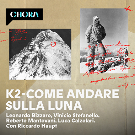 K2 - Come andare sulla luna, online il nuovo podcast in occasione dei 70 anni dalla spedizione italiana