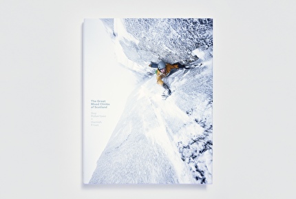 The Great Mixed Climbs of Scotland by Guy Robertson and Hamish Frost