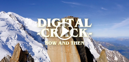 Digital Crack sull’Arête des Cosmiques del Monte Bianco, ieri oggi e domani